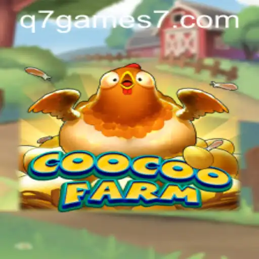 The Fascinating World of CooCooFarm: A Closer Look at This Popular Game